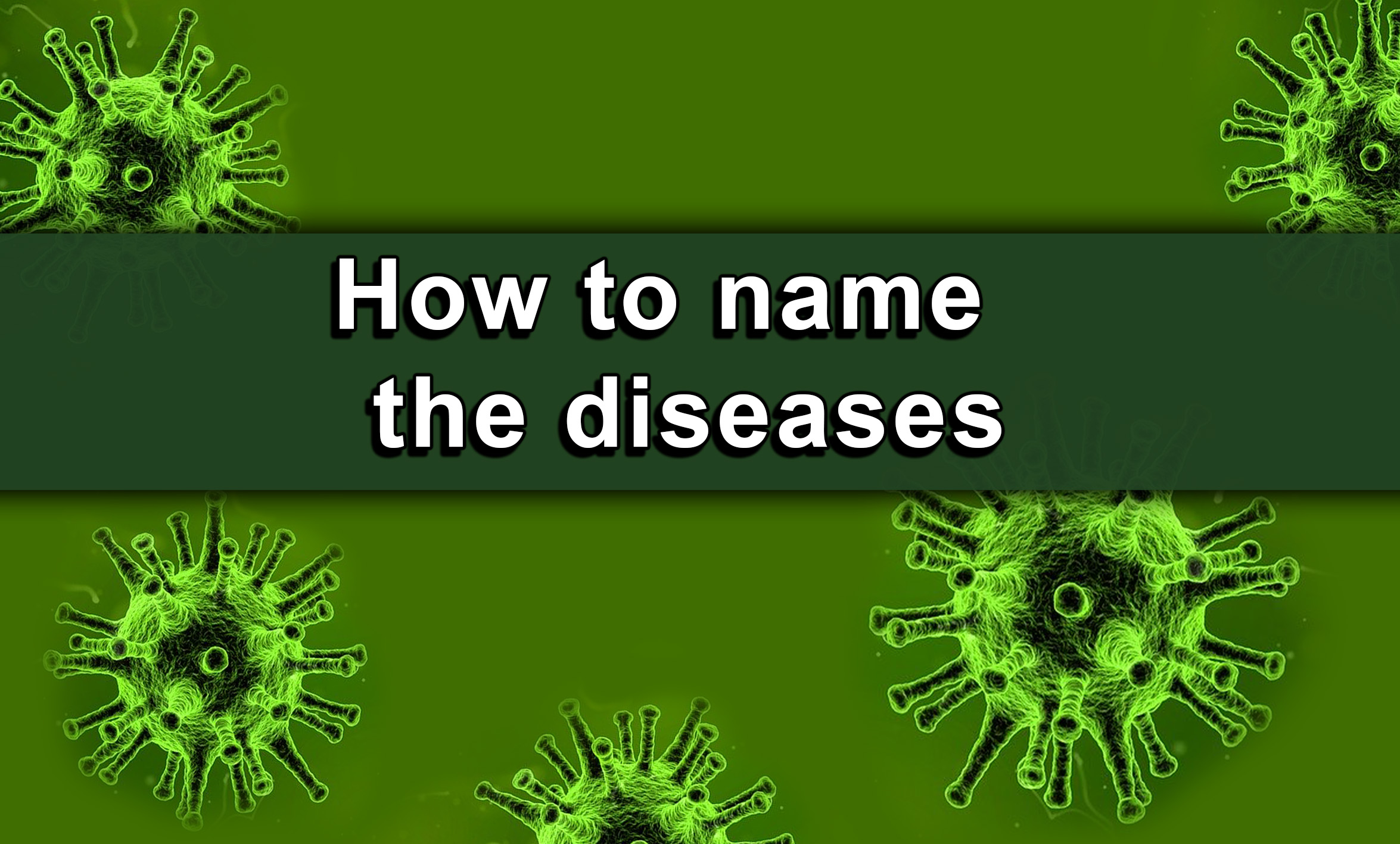 How to name the diseases