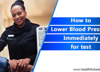 how to lower blood pressure immediately for test